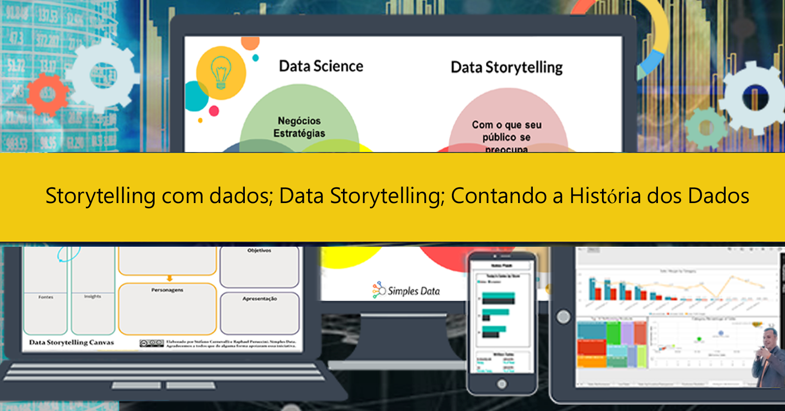 Palestra Data Storytellin, Storytelling com dados